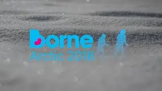 Borne Arctic Challenge: a documentary