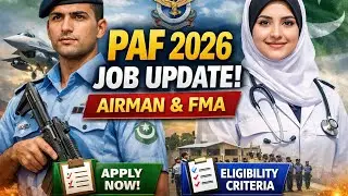PAF Airman & FMA Jobs 2026 | Latest Recruitment Update | Join PAF