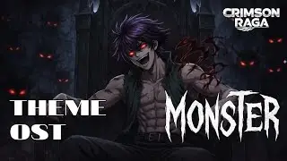 THE MONSTER theme OST | Crimson Raga | Lyrical | #anime#song#ost#music#amv 