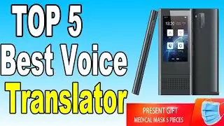 Top 5 Best Voice Translator Device In 2020