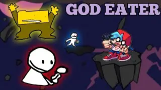 GOD EATER but Bob Ron and Little Man sing it! (Ron,Bob,Little Man & BF)-Friday Night Funkin' MANSHUP