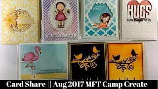 Handmade Card Share || MFT Camp Create August 2017