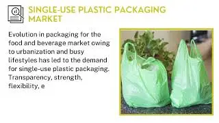 Single-Use Plastic Packaging Market | Industry Data Analytics | IDA