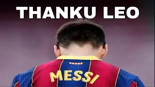 WE MISS YOU LEO $ | HEART BROKEN|GOOD BYE $ | THANK YOU MESSI ...$ |