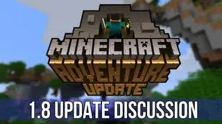 Minecraft (Xbox 360) - 1.8.2 Update - What Are You Looking Forward To? | Discussion