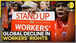 Global Decline In Workers' Rights, 87% Of Countries Violated Strike Rights | World News | WION