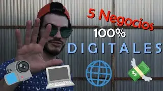 🤔5 EMPRENDIMIENTOS Que Puedes Hacer Desde CASA 🏡 || Negoicos 100% DIGITALES S 💻📲