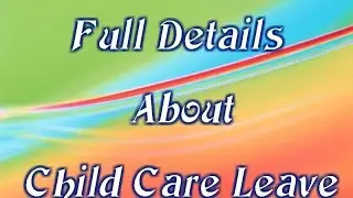 CHILD CARE LEAVE TO WOMEN EMPLOYEES OF A.P