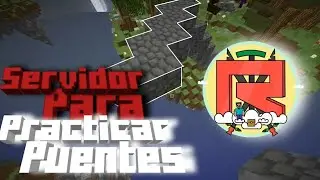 📺 EL MEJOR SERVER PARA PRACTICAR TUS PUENTES PARA MCPE || 1.19.50
