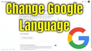 How to Change Google Language Settings to English [2026]