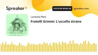 Fratelli Grimm: L'uccello strano