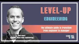 Transition from Engineer to Engineering Manager (Jeff Perry, More Than Engineering)