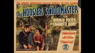 The Hoosier Schoolmaster (1935 Drama) Lewis D. Collins | Norman Foster, Charlotte Henry, Otis Harlan