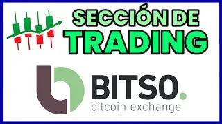 📈 C&oacute;mo funciona la secci&oacute;n de TRADING en BITSO || Tradear Criptomonedas en Bitso.com - 2026