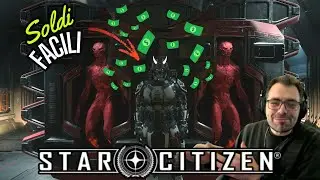 FARE SOLDI con i VANDUUL | Patch 4.4 | ''Star Citizen''