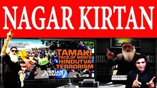 New Zealand NAGAR KIRTAN | Who is BRIAN TAMAKI | Pannun Singh Message | Facts with JC