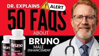 Top 50 FAQs About Bruno Male Enhancement &ndash; Reviews, Side Effects, Benefits, Does It Work?