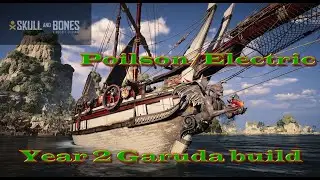 Skull And Bones Year 2 Garuda Is King!