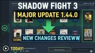 Shadow fight 3 New update 1.44.0 Review ( All New  changes are crazy 🤯🤯 👉👉 ) 