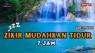 Zikir Mudahkan Tidur (Lullaby) I Tenangkan Hati & Fikiran Sebelum Tidur I 6 Jam