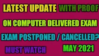 GT (Computer delivered) Exam In May Latest Update // Exam Cancelled Or Postponed..?😱😱With Proof //