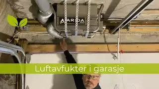 Avfukter i garasje. Fastmontert Arida S35.