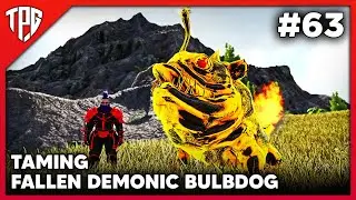 ARK Tamil | Taming Fallen Demonic Bulbdog 😍😍 | ARK Primal Fear Modded Tamil EP63 | TamilPCGamer
