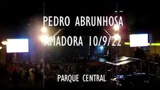 PEDRO ABRUNHOSA NA AMADORA