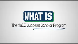 MWCC Success Scholar Program