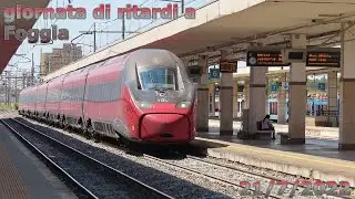 giornata di ritardi alla stazione di Foggia - 22 7 2022