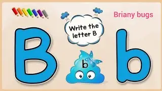How to write the letter Bb | Letter Bb formation, phonic sound, words that start with letter Bb