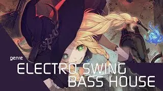 「Electro Swing/Bass House」[Camellia] Nasty * Nasty * Spell