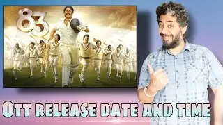 83 OTT Release Date Confirmed, Hindi, Malayalam, Tamil & Telugu, Netflix, Disney Plus Hotstar