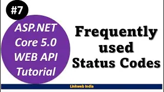 Frequently used status codes | Asp.Net Core Web API | Status Codes in Web API