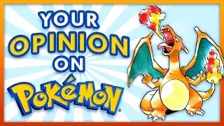 Your Opinion on Pokemon - Generation 1