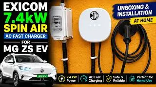 Exicom 7 4kW Spin Air AC Fast Charger for MG ZS EV | Unboxing & Installation at Home