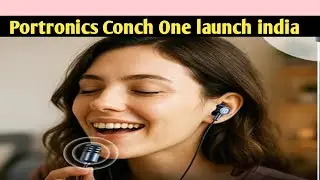 Portronics Conch One launch india || Tech BRAKING News