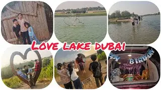 Fun day at LOVE LAKE DUBAI  ❤️  #lovelakedubai #family #vlog #momindubai 