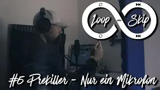 LOOP oder SKIP #5 PRE - Nur ein Mikrofon (prod. by EMDE51)