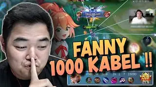 FANNY R7 1000 KABEL LEBIH JAGO DARI KAIRI ?! 24 KILL !!! #MLBB