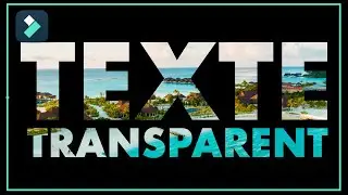 Comment créer facilement un texte transparent  (Vidéo sous un texte) || TUTO Montage Filmora