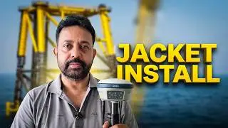 Jacket Installation Offshore | Surveyor&rsquo;s Full Workflow & Critical Tips Explained