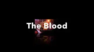 The Blood ~ 7 20 25 ~ CFC