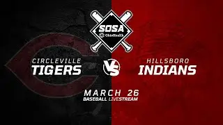 BASEBALL - Circleville vs Hillsboro