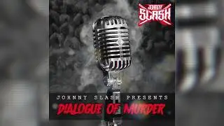 Johnny Slash - Dialogue of Murder (SAMPLE PACK)