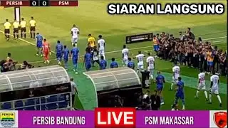 🔴LIVE . PERSIB BANDUNG VS PSM MAKASSAR . BRI SUPER LEAGUE PEKAN KE-16