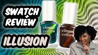 Cirque Colors ILLUSION Limited Edition Nail Polish Collection|SWATCH & REVIEW| Magnetic Multichromes