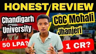 Chandigarh University vs CGC Mohali 2025 🔥 | Placements, Fees, Campus Life & Scholarship Comparison