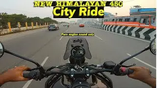 Himalayan 450 -  City ride👍 | Raw sound -  Royal Enfield தமிழ்