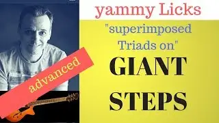 Giant steps improvise with superimposed triads